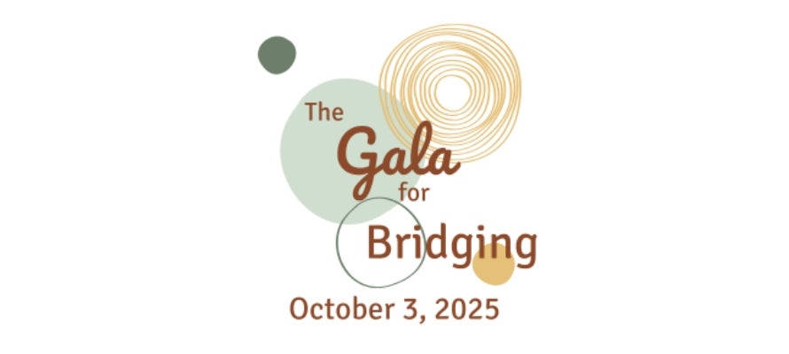 The Gala for Bridging