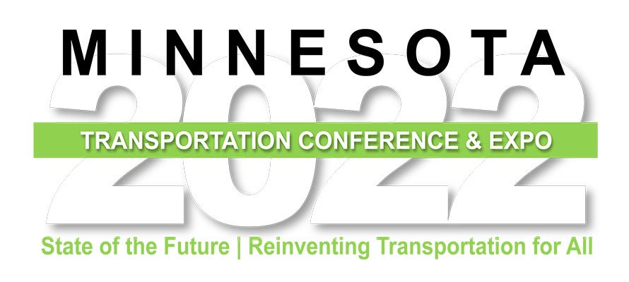 2022 Minnesota Transportation Conference & Expo